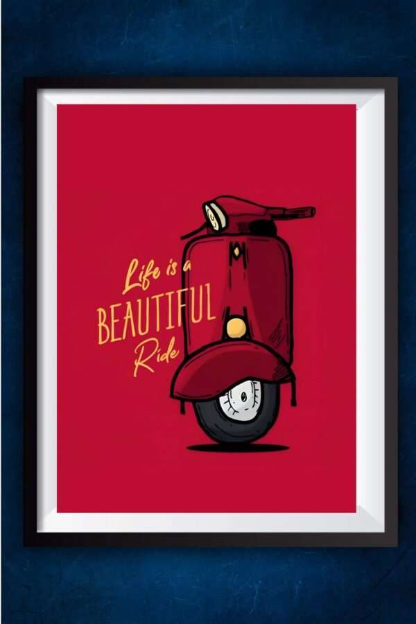 Life Is a Beautiful Ride