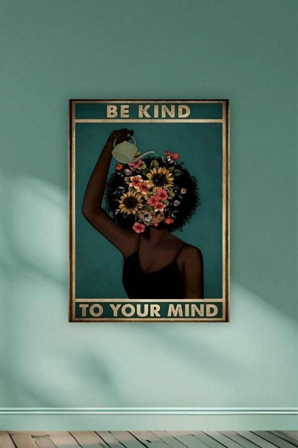 Be Kind To Your Mind Aesthetic Poster