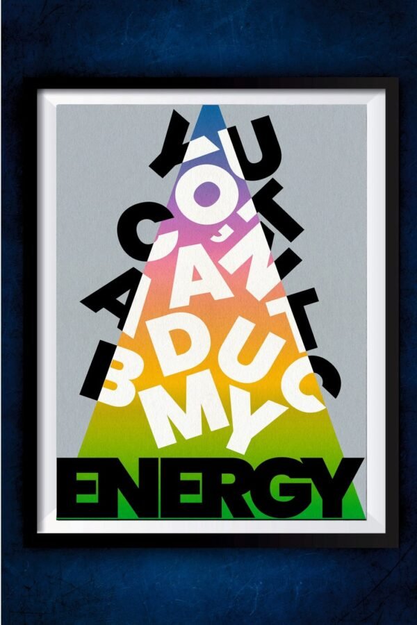 Energy Motivation Poster