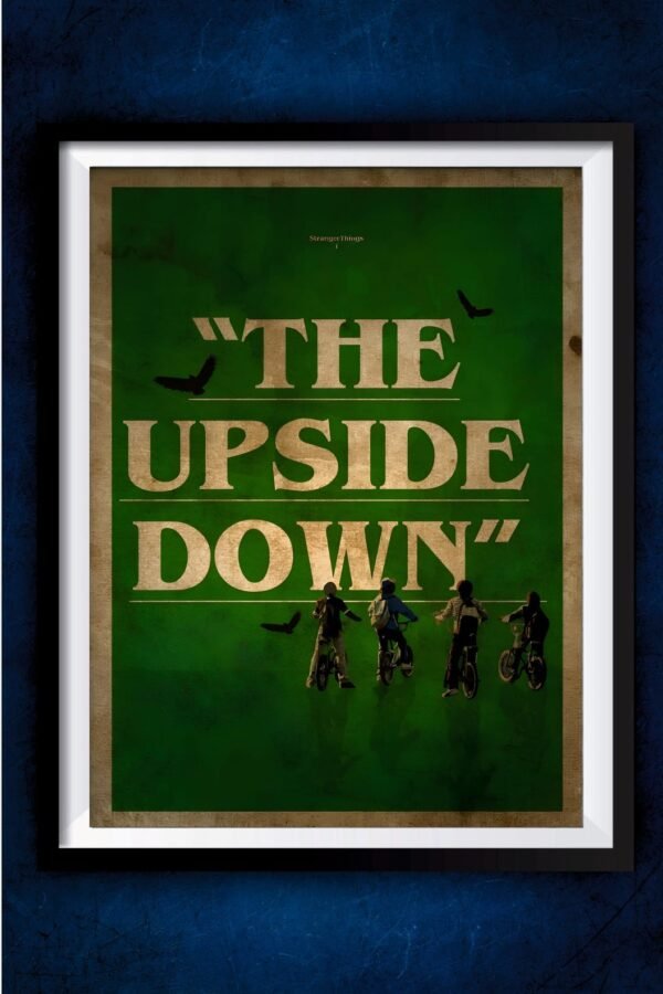 The Upside Down Poster